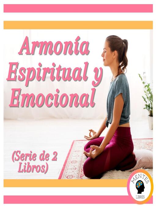 Cover image for Armonía Espiritual y Emocional (Serie de 2 Libros)